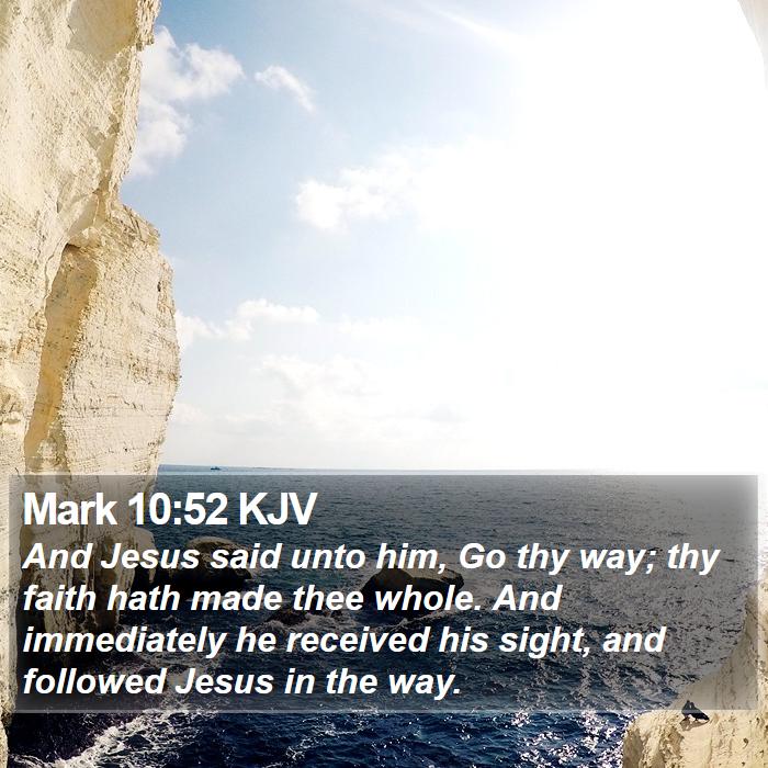 Mark 10:52 KJV Bible Study