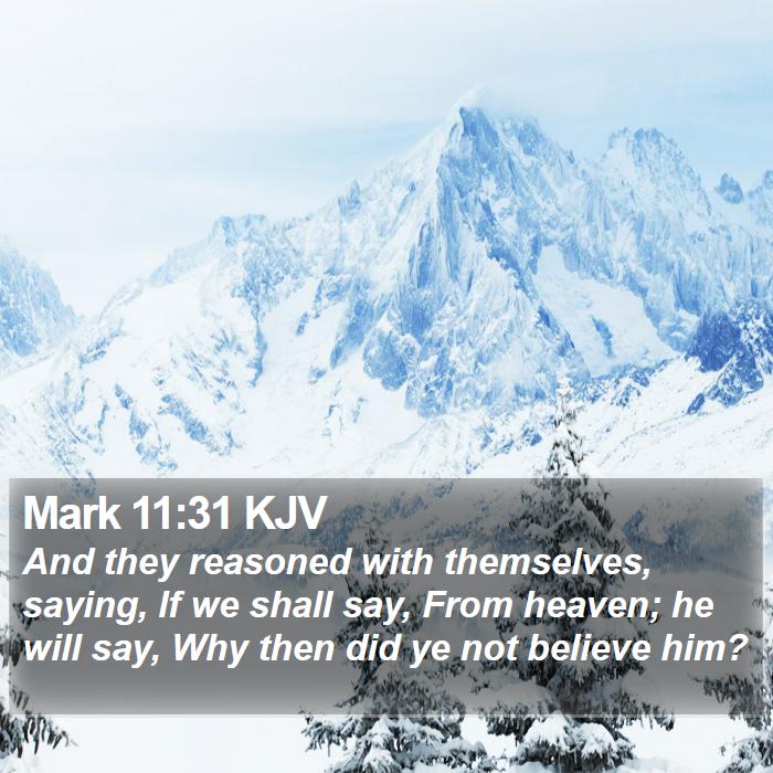 Mark 11:31 KJV Bible Study