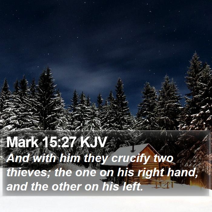 Mark 15:27 KJV Bible Study