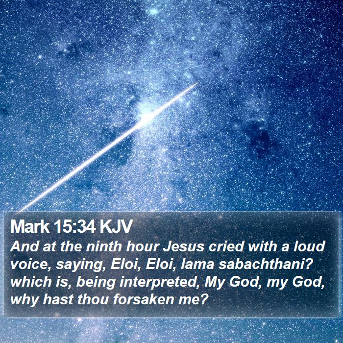 Mark 15:34 KJV Bible Study