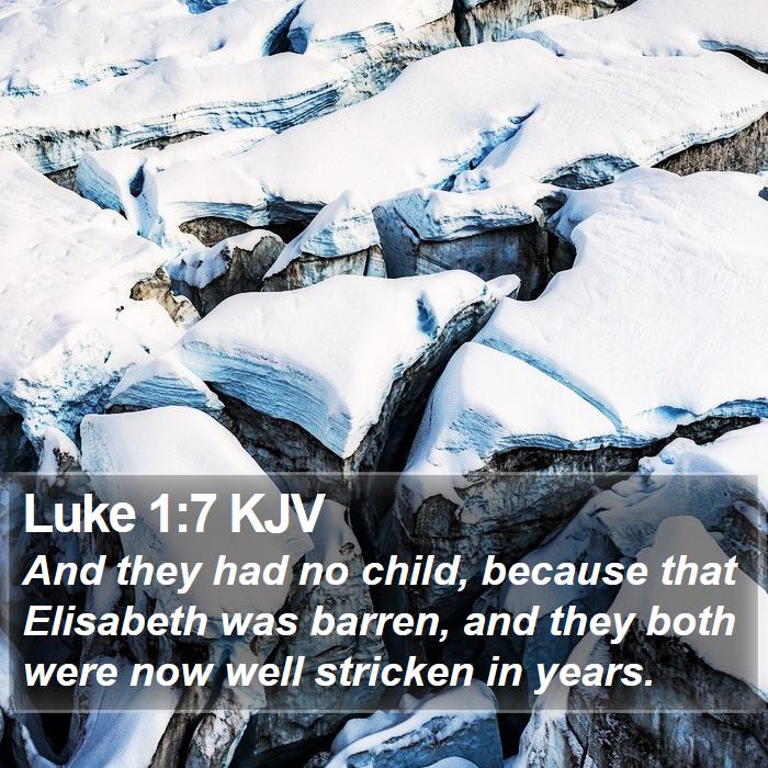 Luke 1:7 KJV Bible Study