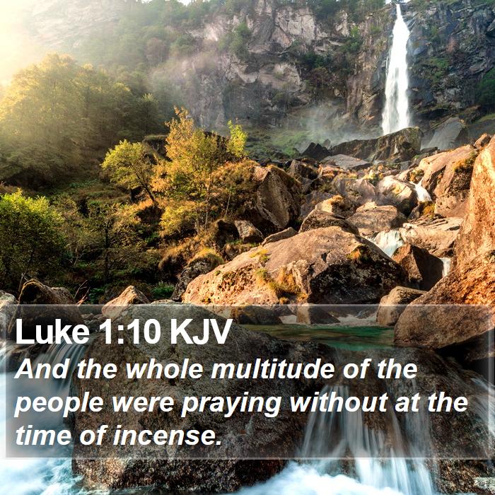 Luke 1:10 KJV Bible Study