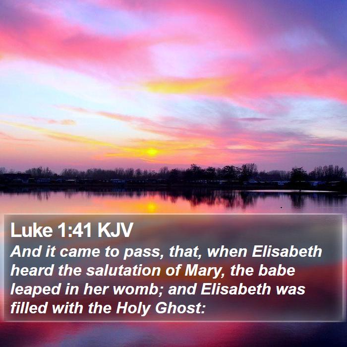 Luke 1:41 KJV Bible Study