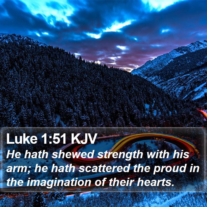 Luke 1:51 KJV Bible Study