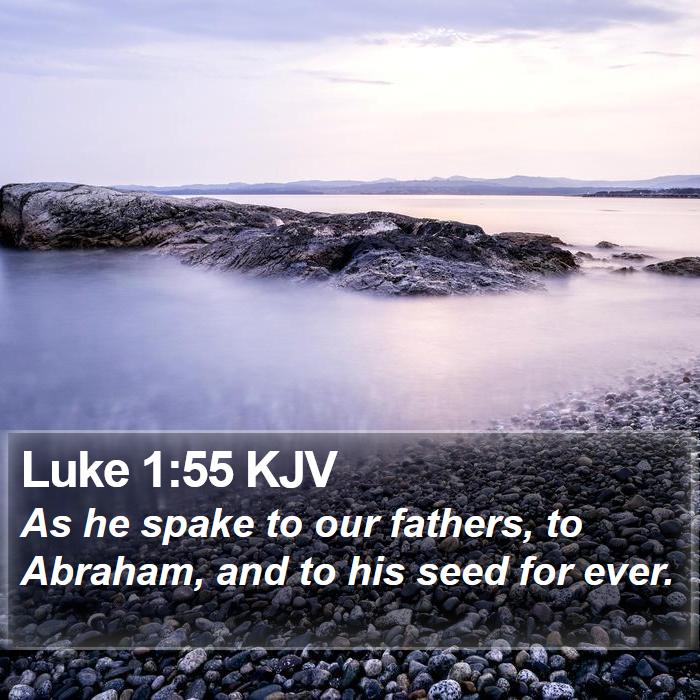 Luke 1:55 KJV Bible Study