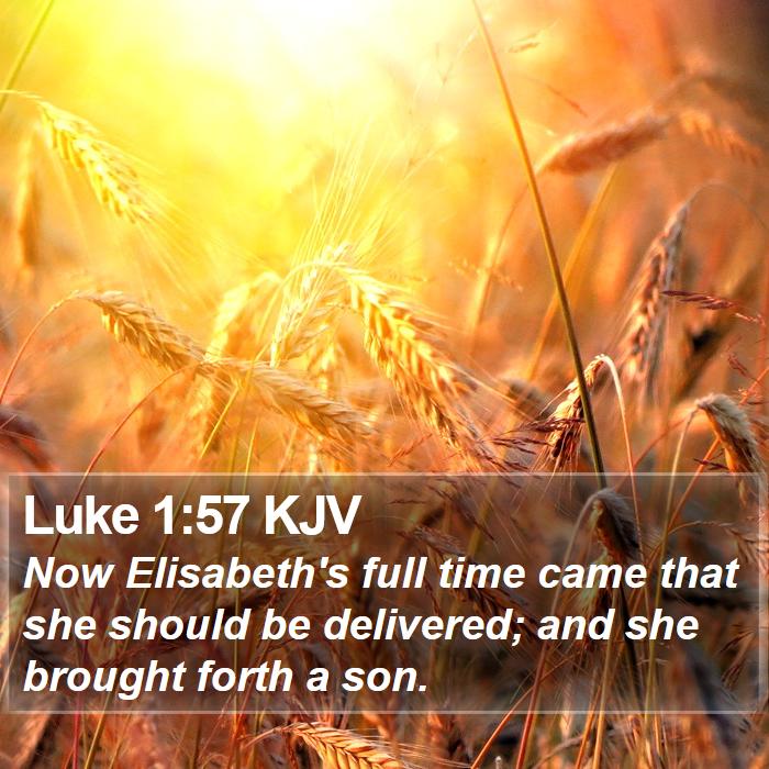 Luke 1:57 KJV Bible Study