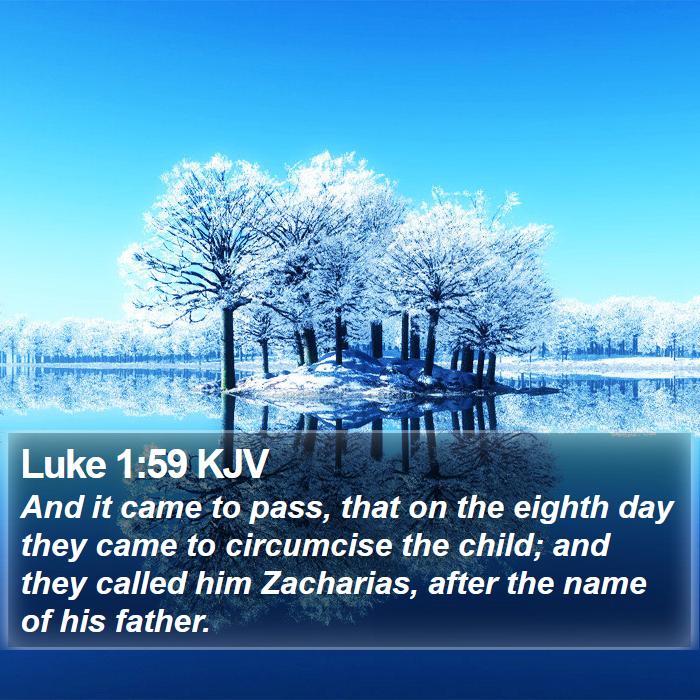 Luke 1:59 KJV Bible Study