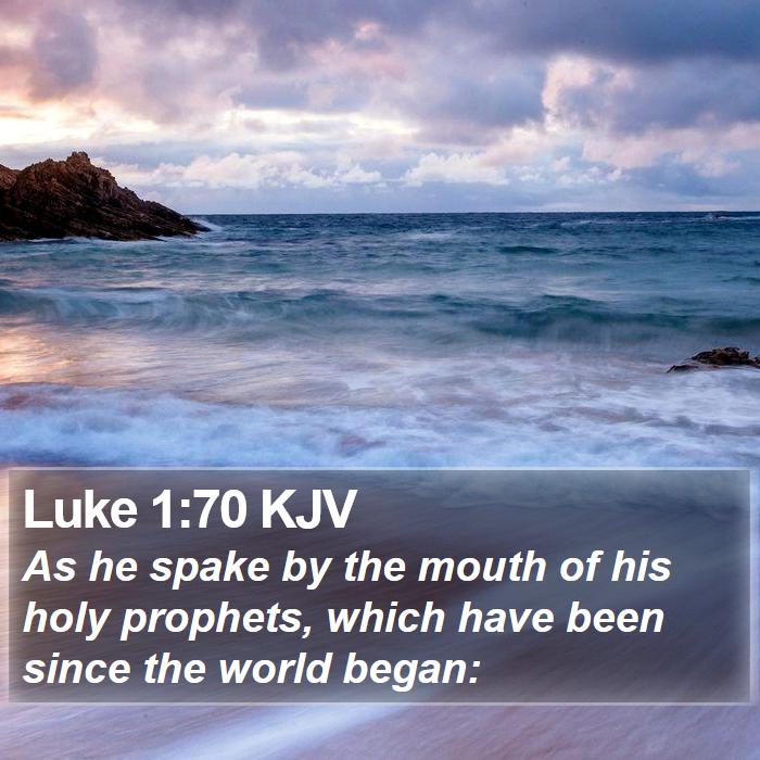 Luke 1:70 KJV Bible Study