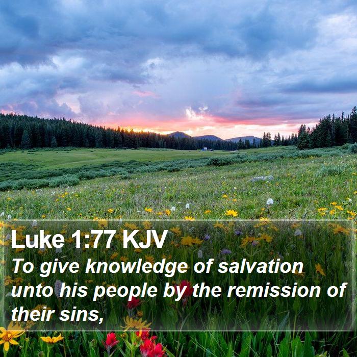 Luke 1:77 KJV Bible Study