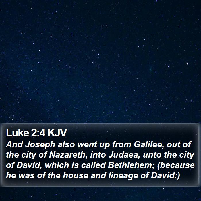 Luke 2:4 KJV Bible Study