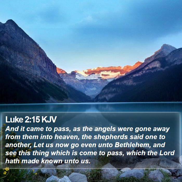 Luke 2:15 KJV Bible Study