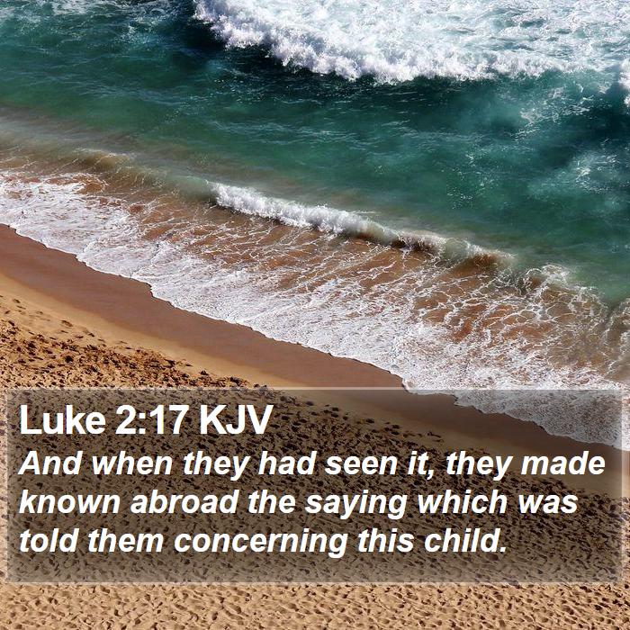 Luke 2:17 KJV Bible Study