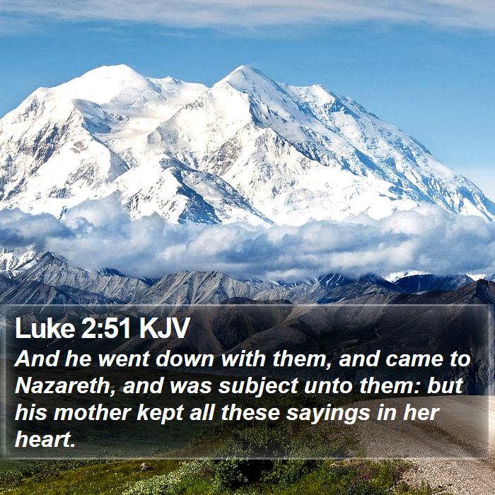 Luke 2:51 KJV Bible Study