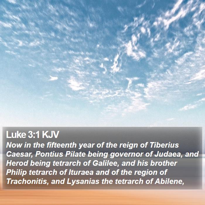 Luke 3:1 KJV Bible Study