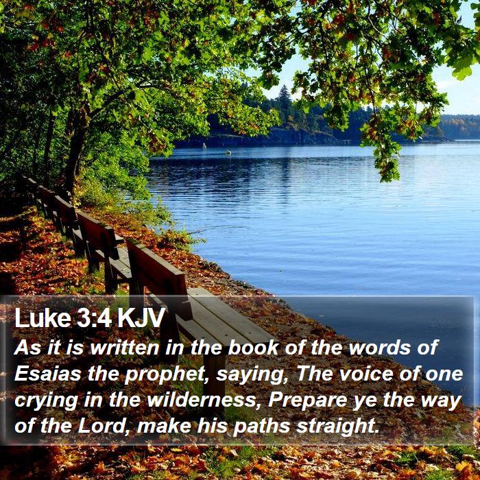 Luke 3:4 KJV Bible Study