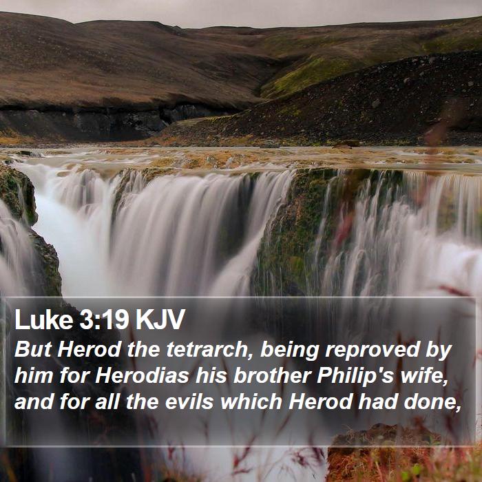 Luke 3:19 KJV Bible Study