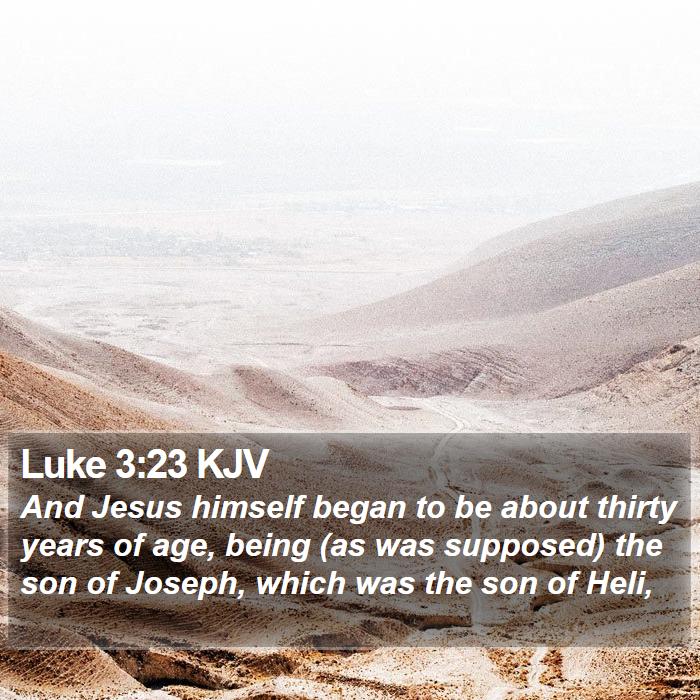 Luke 3:23 KJV Bible Study