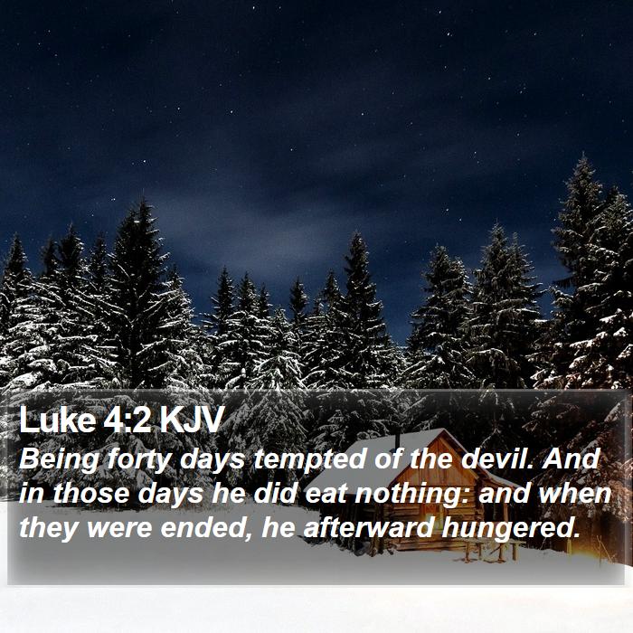 Luke 4:2 KJV Bible Study