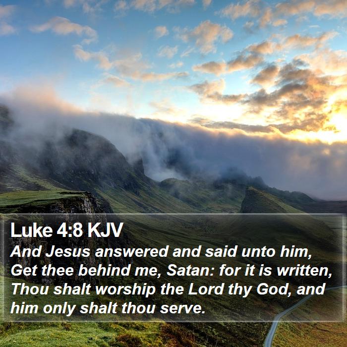 Luke 4:8 KJV Bible Study