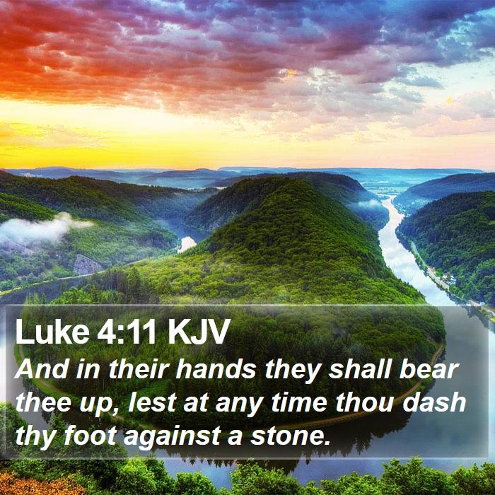 Luke 4:11 KJV Bible Study