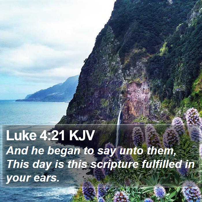 Luke 4:21 KJV Bible Study