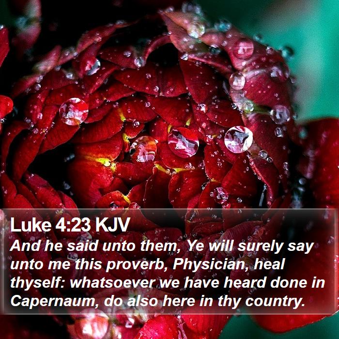 Luke 4:23 KJV Bible Study