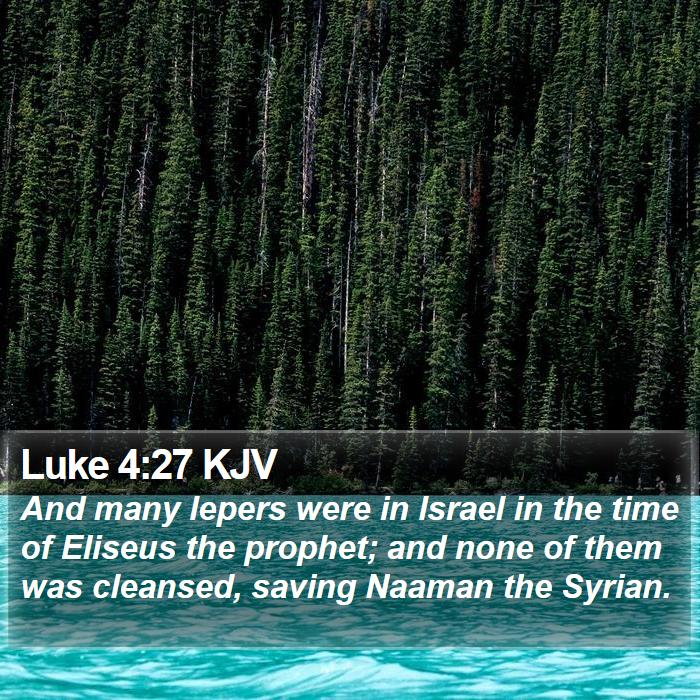 Luke 4:27 KJV Bible Study