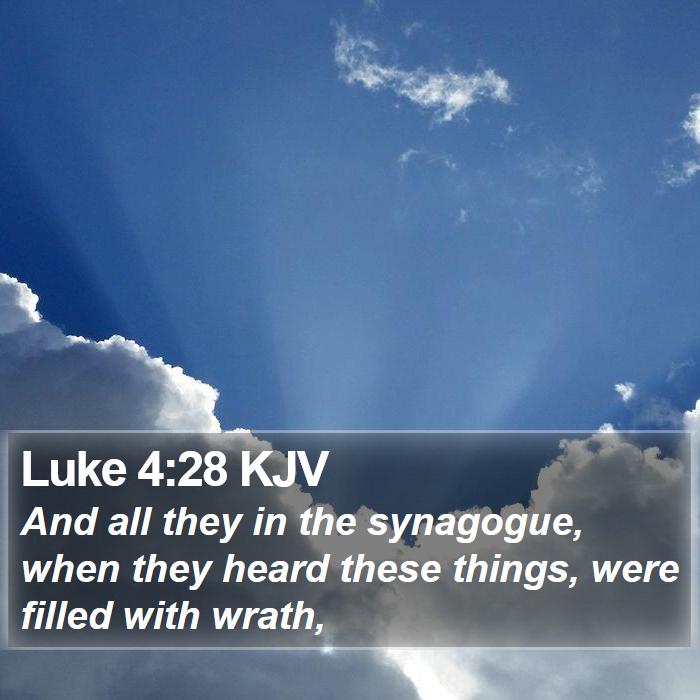 Luke 4:28 KJV Bible Study