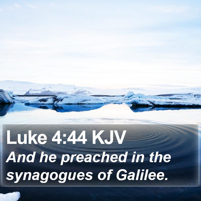 Luke 4:44 KJV Bible Study