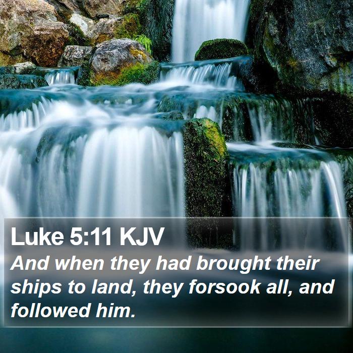 Luke 5:11 KJV Bible Study