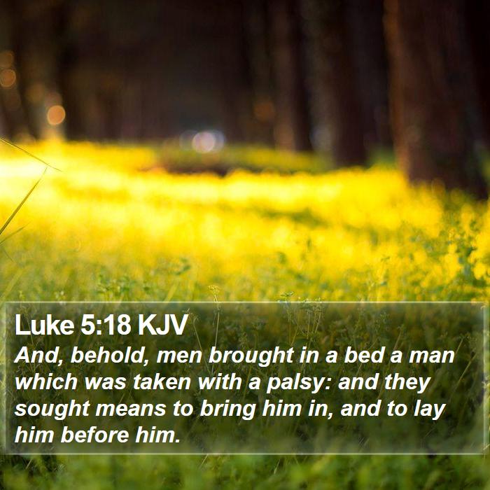 Luke 5:18 KJV Bible Study