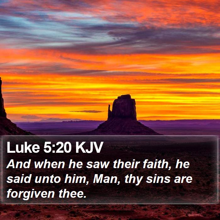 Luke 5:20 KJV Bible Study