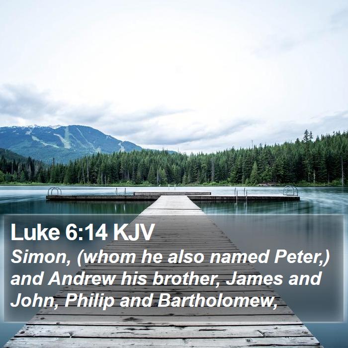 Luke 6:14 KJV Bible Study