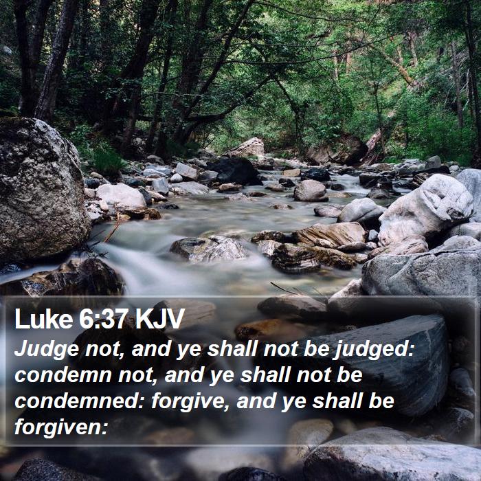 Luke 6:37 KJV Bible Study