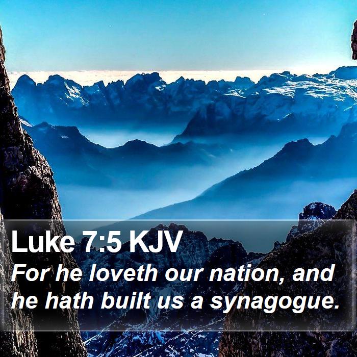 Luke 7:5 KJV Bible Study