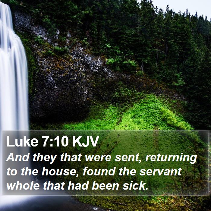 Luke 7:10 KJV Bible Study