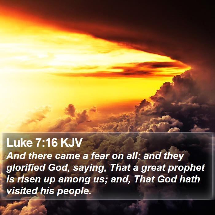 Luke 7:16 KJV Bible Study