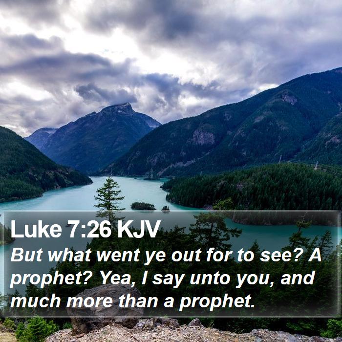 Luke 7:26 KJV Bible Study