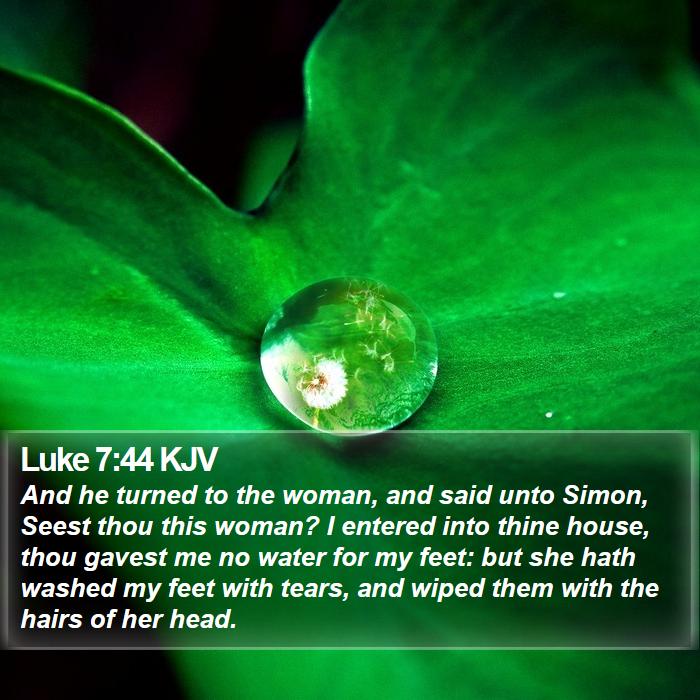 Luke 7:44 KJV Bible Study