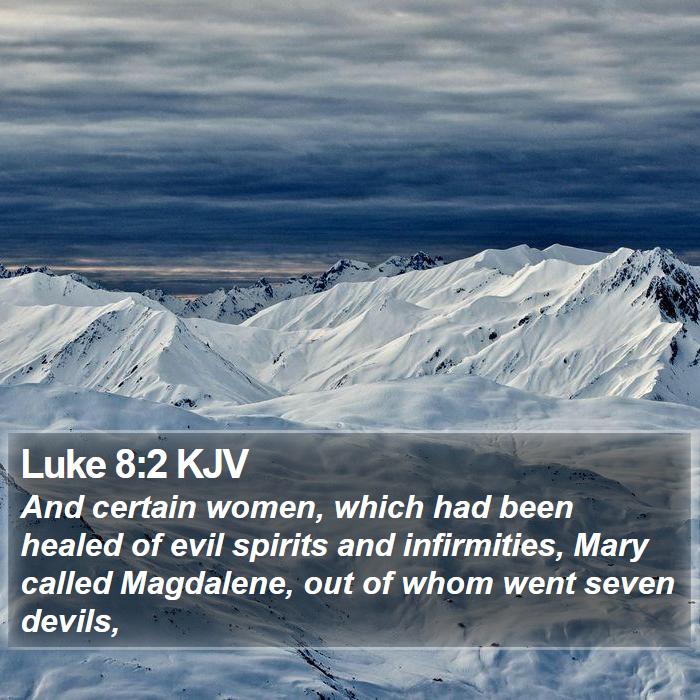 Luke 8:2 KJV Bible Study