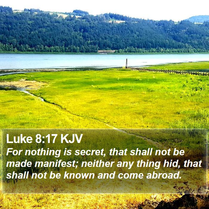 Luke 8:17 KJV Bible Study