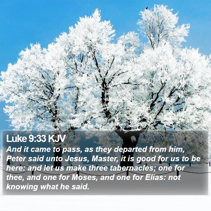 Luke 9:33 KJV Bible Study