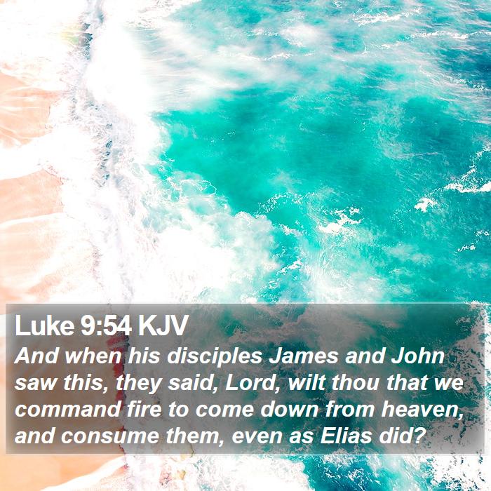 Luke 9:54 KJV Bible Study