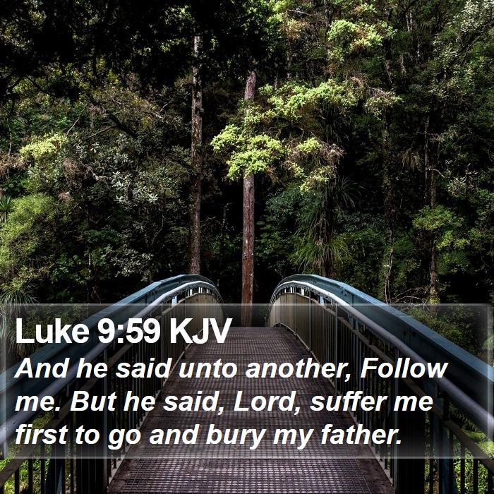 Luke 9:59 KJV Bible Study