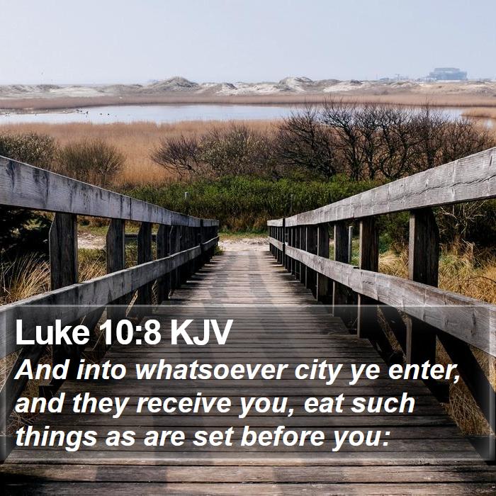 Luke 10:8 KJV Bible Study