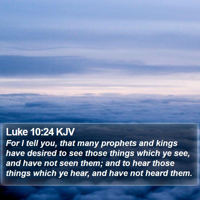 Luke 10:24 KJV Bible Study