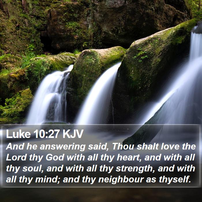 Luke 10:27 KJV Bible Study