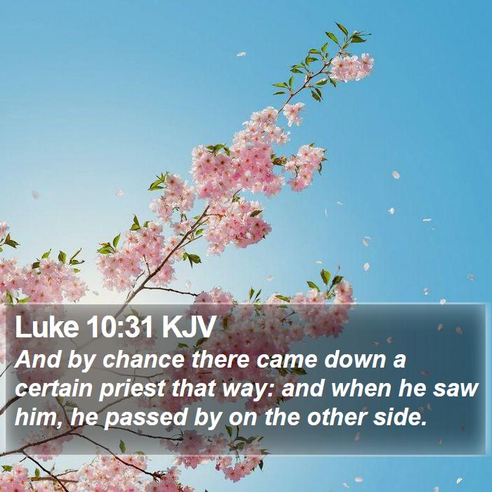 Luke 10:31 KJV Bible Study