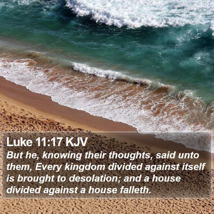 Luke 11:17 KJV Bible Study