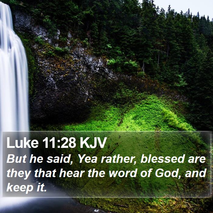 Luke 11:28 KJV Bible Study